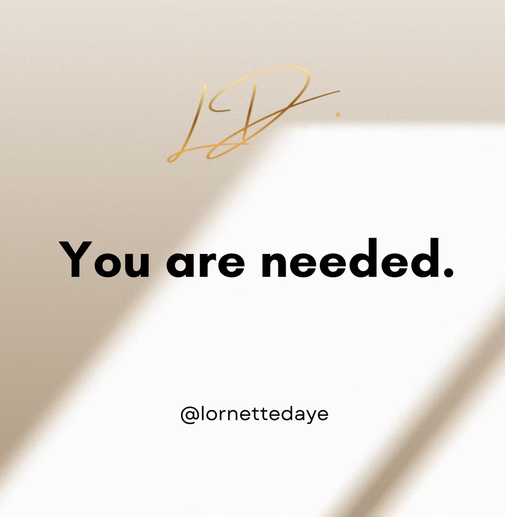 Protect Your Peace - You are needed.